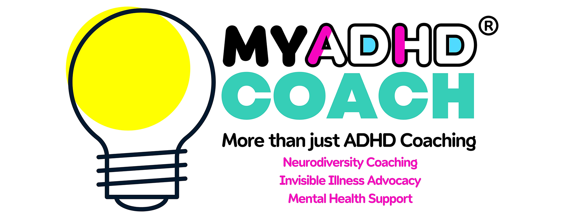 My ADHD Coach, more than just ADHD Coaching; Neurodiversity Coaching, Invisible Illness Advocacy, Mental Health Support My ADHD Coach, more than just ADHD Coaching; Neurodiversity Coaching, Invisible Illness Advocacy, Mental Health Support
